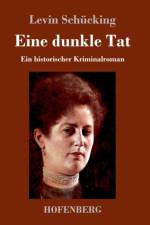 Eine dunkle Tat