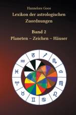 Lexikon der astrologischen Zuordnungen Band 2 af Hannelore Goos