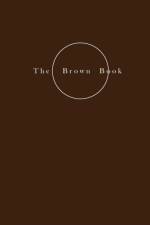 The Brown Book - On Nourishment af Helene Lundbye Petersen