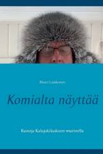 Komialta nayttaa af Mauri Laakkonen
