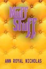 Muff Stuff af Ann Royal Nicholas