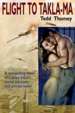 Flight to Takla-Ma af Tedd Thomey