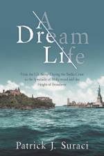 Dream Life af Patrick J Suraci