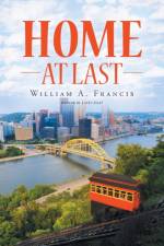 Home at Last af William A Francis