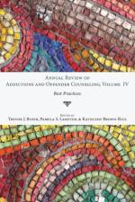 Annual Review of Addictions and Offender Counseling, Volume IV