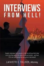Interviews from Hell! af Lafayette E Tolliver Attorney