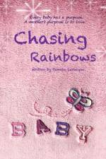 Chasing Rainbows af Pamela Larocque