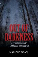 Out of Darkness af Michele Israel