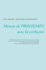 Menus de printemps avec la cortisone af Cedric Menard