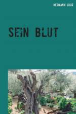 Sein Blut af Hermann Lühr