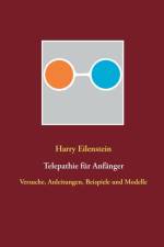 Telepathie fur Anfanger af Harry Eilenstein