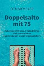 Doppelsalto mit 75 af Otmar Meyer
