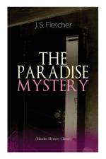 PARADISE MYSTERY (Murder Mystery Classic) af J S Fletcher