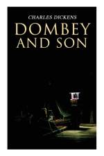 Dombey and Son af Charles Dickens