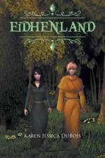 Eidhenland af Karen Jessica DuBois