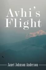 Avhi's Flight af Janet Johnson Anderson