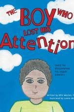 Boy Who Lost His Attention af Dpa Weston