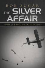 Silver Affair af Bob Sugar