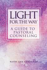 Light for the Way af Kathy Ann Camarillo
