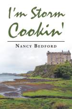 I'm Storm Cookin' af Nancy Bedford