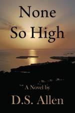 None So High af D S Allen