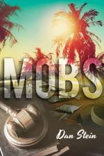 Mobs af Dan Stein