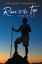 Race to the Top af Phineas Nyabera