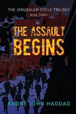 Assault Begins af André John Haddad