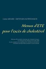 Menus d'ete pour l'exces de cholesterol af Cedric Menard