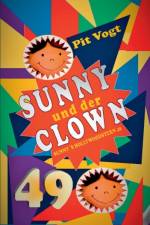 Sunny und der Clown af Pit Vogt