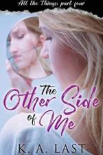 Other Side of Me af K A Last