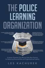 Police Learning Organization af Les Kachurek