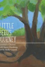 Little Seed's Journey af Annmarie Chereso