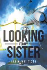 Looking for My Sister af Jack Weitzel