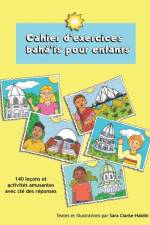 Cahier d'exercices baha'is pour enfants af Sara Clarke-Habibi