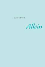 Allein af Sylvia Schwarz