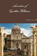 Ancestors of Cynthia Williams af Diana J Muir