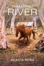 Threatened River af Acacia Rose