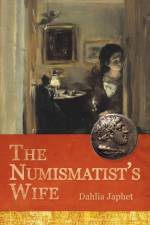 Numismatist's Wife af Dahlia Japhet