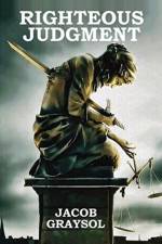 Righteous Judgment af Jacob Graysol