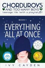 Everything All At Once af Ivy Cayden