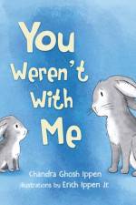 You Weren't With Me