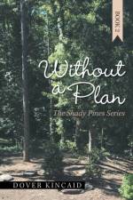 Without a Plan af Dover Kincaid