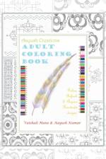 Aayush Creations Adult Coloring Book af Vaishali Mane