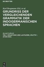 Einleitung und Lautlehre, Halfte 1. (1 bis 694) af Bertold Delbruck