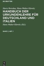 Handbuch der Urkundenlehre fur Deutschland und Italien af Harry Bresslau