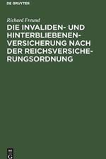 Invaliden- Und Hinterbliebenenversicherung Nach Der Reichsversicherungsordnung af Richard Freund