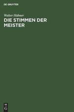 Die Stimmen Der Meister af Walter Hubner