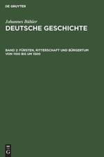 Fursten, Ritterschaft Und Burgertum Von 1100 Bis Um 1500 af Johannes Bühler