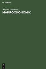 Makrooekonomik af Wilfried Fuhrmann